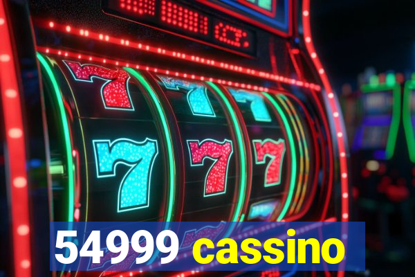 54999 cassino